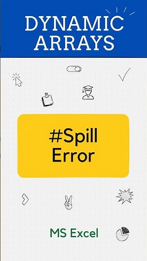 How to resolve the SPILL error while working with dynamic arrays