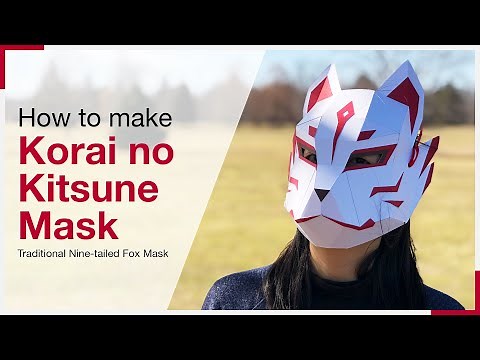 How to make a Korai no Kitsune Mask | Traditional nine-tailed fox mask