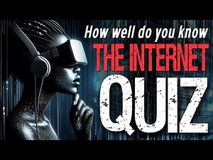 How well do you know the Internet? QUIZ with 20 questions about the World Wide Web and Computers
