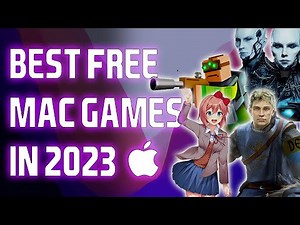 Best Free Mac Games In 2023