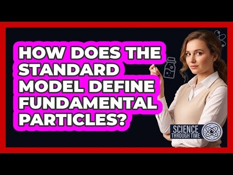 How Does the Standard Model Define Fundamental Particles?