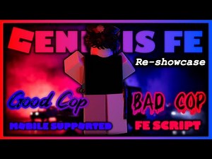 ROBLOX FE GOOD COP BAD COP SCRIPT | MOBILE SUPPORTED | FLING | R6 & R15 | FREE | GENESIS RE-SHOWCASE