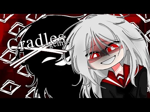 Cradles ♥ GLMV / GCMV ♥ Gacha Life Songs / Music Video