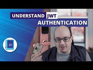JWT Authentication Explained