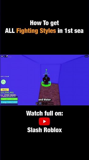 How to get ALL Fighting Styles in 1st Sea Blox Fruits Guide. Dark step, water kung fu, electric.
