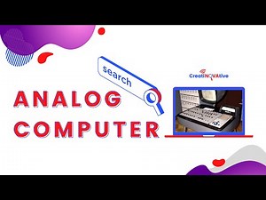 What is Analog Computer ? How Analog Computer Works ? Analog Computer by CreatiNOVAtive