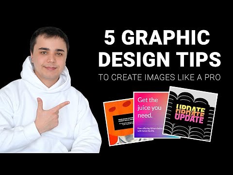 5 EASY Graphic Design Tips to Create Images like a Pro