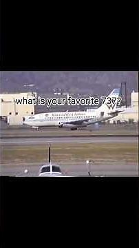 737 edit - what is your favorite 737 series?