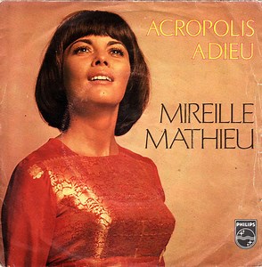 Mireille Mathieu - Acropolis Adieu