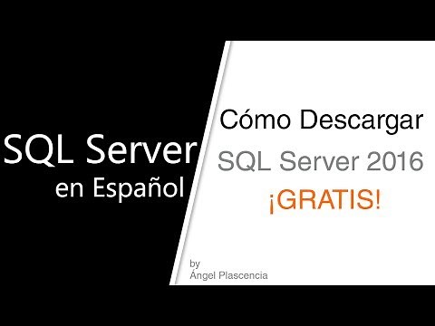 Cómo Descargar SQL Server 2016 ¡GRATIS! | How to download SQL Server ¡FREE!