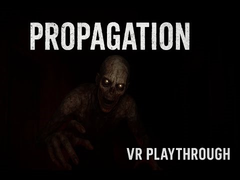 Propagation VR [4K] #vr #gameplay #propagation