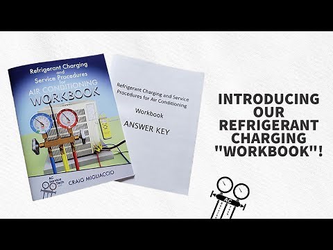 Introducing our Refrigerant Charging "Workbook"!