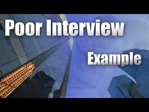 Job Interview....poor example