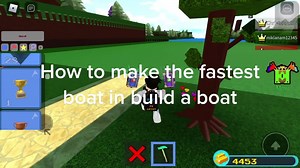 How to Make the Fastest Boat in Build a Boat for Treasure (Easy)