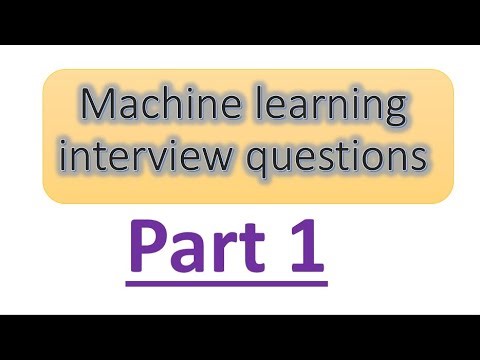 1: Machine Learning Interview Preparation | Cracking the Machine Learning Interview