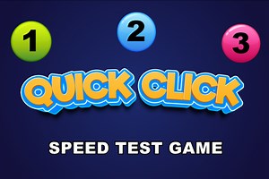 Quick Click - Speed Test Game - Free Addicting Game ★★★★★