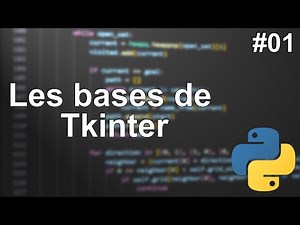 Les bases de Tkinter - Partie 01 - Première fenêtre