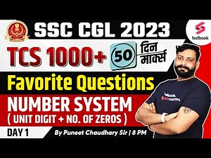 SSC CGL 2023 | Number System | Unit Digit & No. of Zeros |Previous Questions By Puneet Chaudhary Sir