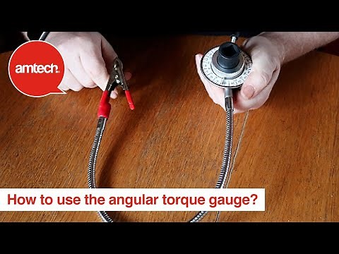 How To Use The Amtech Angular Torque Gauge