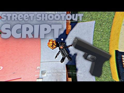 Roblox Street Shoot Out Script | BEST UNIVERSAL AIMBOT