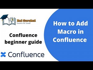 How to Add Macro in Confluence | Add macro in Confluence Pages | Confluence Tutorial