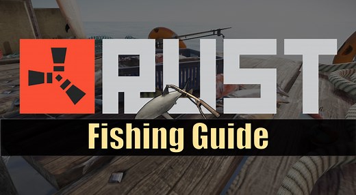 "Rust" Fishing Guide