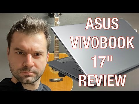 Let's discuss the ASUS Vivobook 17" M712D! A Review!