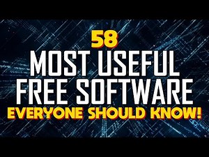 58 Most Useful FREE SOFTWARE Everyone Should Know!
