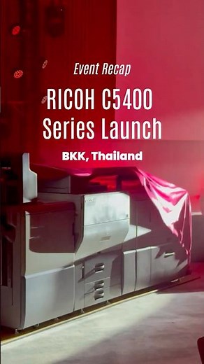 The FUTURE of print is HERE! 🚀 We just wrapped the Ricoh Pro C5400s Launching Event in BKK, TH.