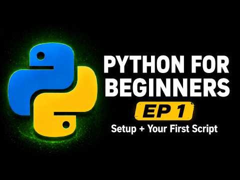 Python for Beginners EP 1: Setup VS Code and Write Your First Script