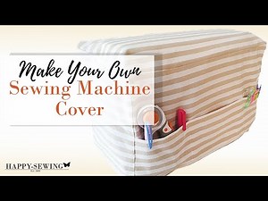 How to Sew DIY Sewing Machine Cover | Sewing tutorial