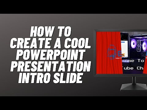 How to Create A Cool PowerPoint Presentation Intro Slide