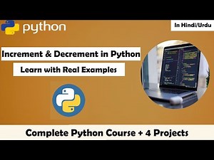 Increment and Decrement Operator in Python | Tahseen Talks