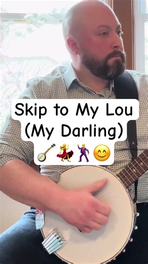 SKIP TO MY LOU (MY DARLING) || beginner clawhammer banjo, sample [#traditional #squaredance #banjo ]