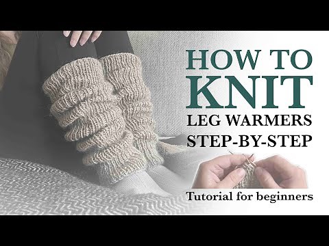 How to knit leg warmer, step by step easy beginner Knitting tutorial, Free Knitting pattern.