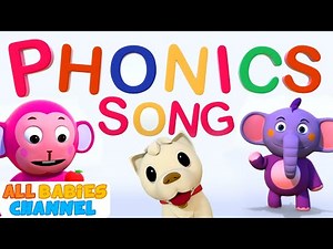 ABC Phonics Song For Children | Nursery Rhymes | All Babies Channel