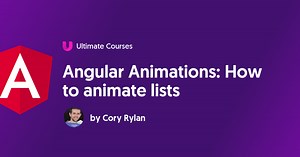 Angular Animations: How to animate lists - Ultimate Courses