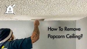 Popcorn Ceiling: How To Remove and Make It Smooth