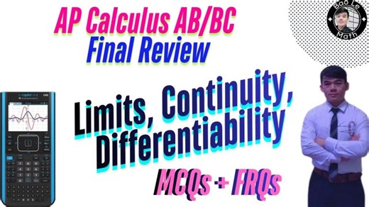 Ap Calculus AB/BC Review: Limits, Continuity Differentiability | Final Revision | Bao Le Math, M.A. in Mathematics.