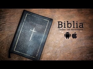 TODAS las versiones de la BIBLIA en una app | iOS & Android