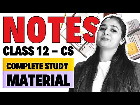 Download Complete Study Material for Class 12 CS ✅ Notes & Solutions for Full Syllabus 💡#lovejeet
