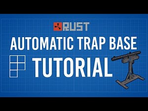 Easy Auto Trap Base Tutorial - Rust (2022)