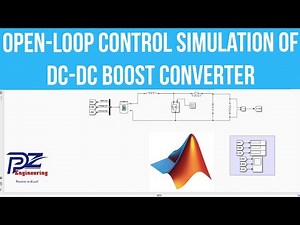 Open loop control simulation of dc-dc boost converter in MATLAB/Simulink