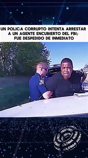 CORRUPT COP TRIES TO ARREST UNDERCOVER FBI AGENT THEY WERE FIRED IMMEDIATELY #trending #fbi #cop #unitedstates #police
