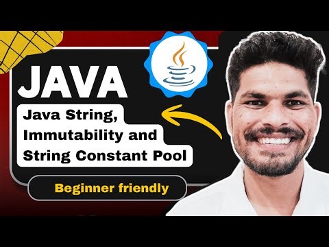 Java String Immutability & String Constant Pool | 3 Ways to Create String