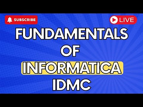 Learn the Fundamentals of Informatica IDMC | Live Class for Beginners