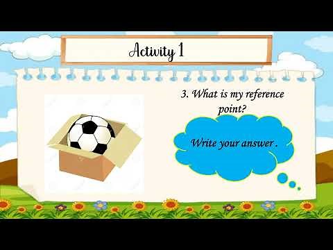 Positions of objects base on a reference point|Prepositions|Science 3|Third Quarter|Week 1|