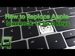 How to Replace Apple Macbook 12 inch Retina Keys (Butterfly Clips)