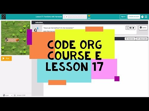 Code.org Course E Lesson 17 Functions with Harvester - Express Course Lesson 22 - Code Org Lesson 17