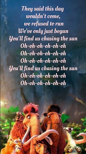 Chasing The Sun Lyrics, Ice Age Continental Drift Lyrics #shortlyrics #shorts #lyrics